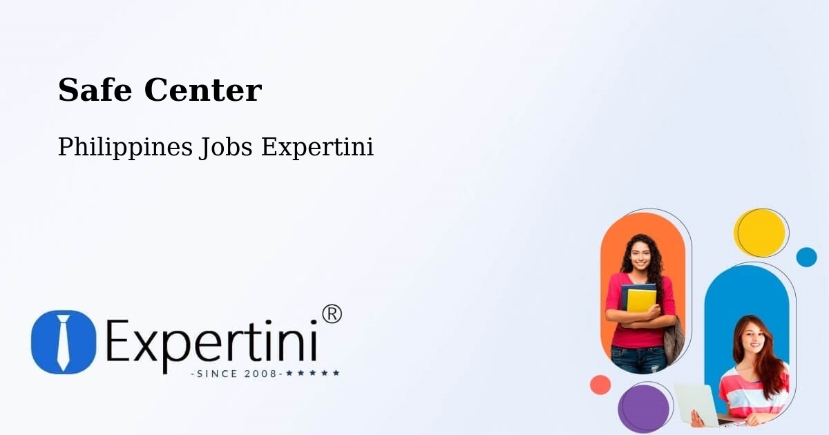 Safety Center – Del Carmen - Philippines Jobs Expertini